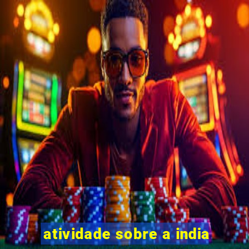 atividade sobre a india